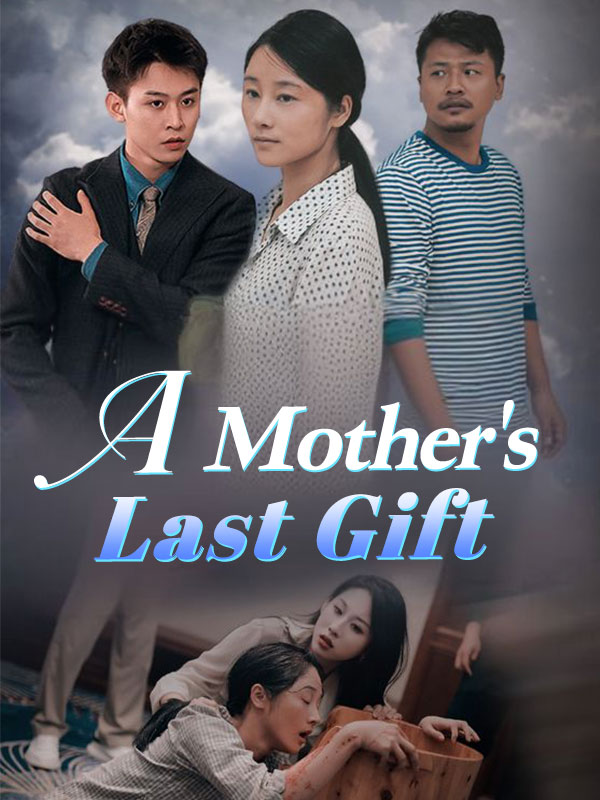 A Mother's Last Gift poster
