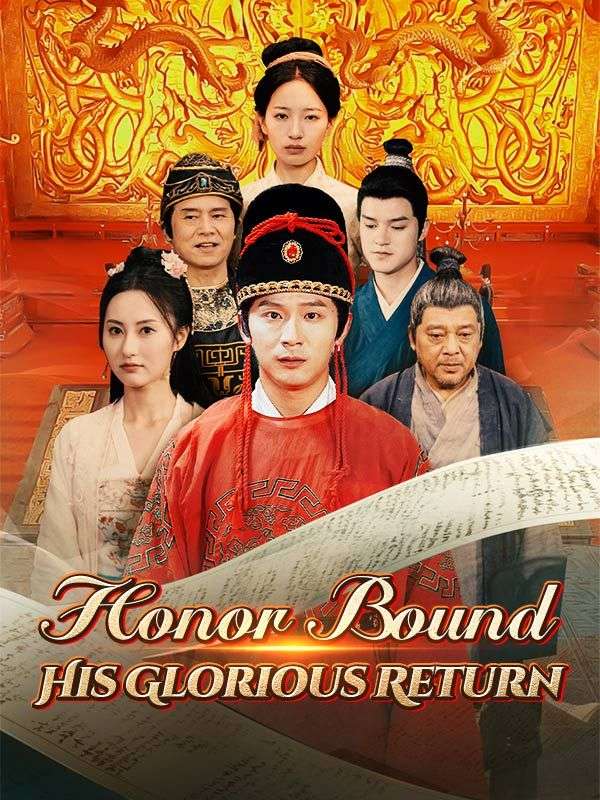 Honor Bound: His Glorious Return poster
