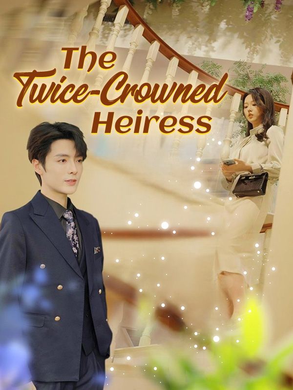The Twice-Crowned Heiress poster