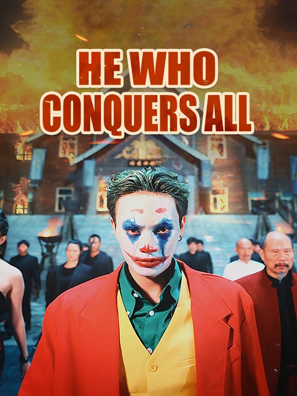He Who Conquers All poster