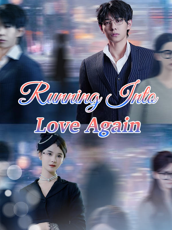 Running Into Love Again poster