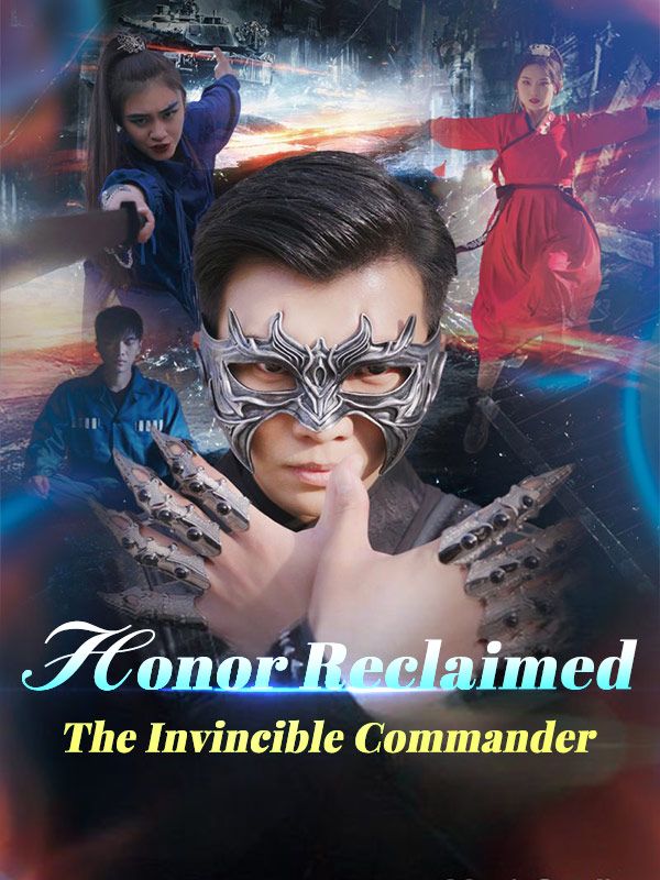 Honor Reclaimed: The Invincible Commander poster