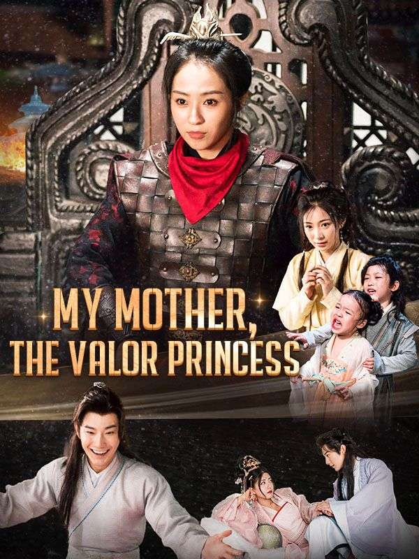 My Mother, The Valor Princess poster
