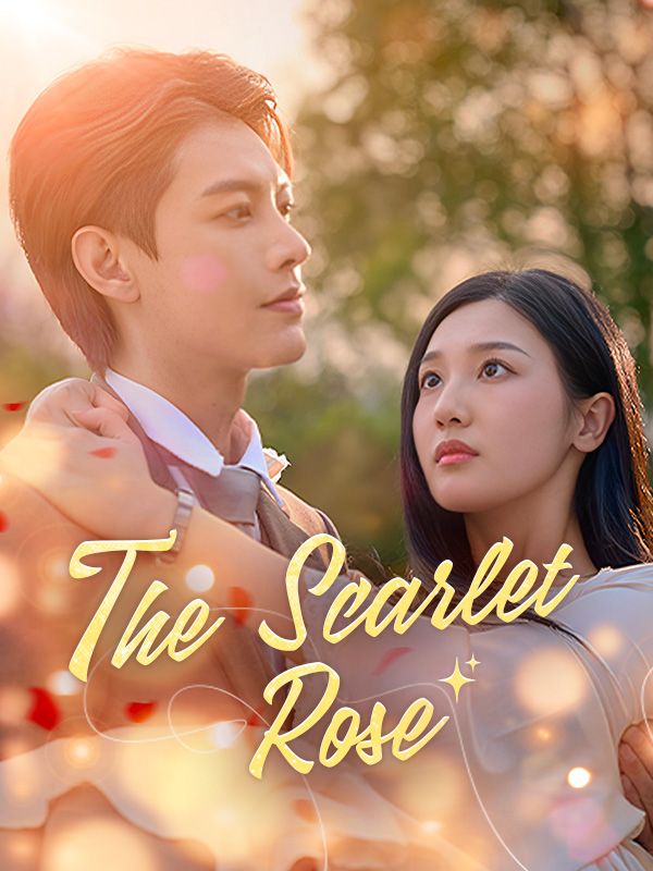 The Scarlet Rose poster