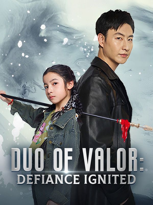 Duo of Valor: Defiance Ignited poster