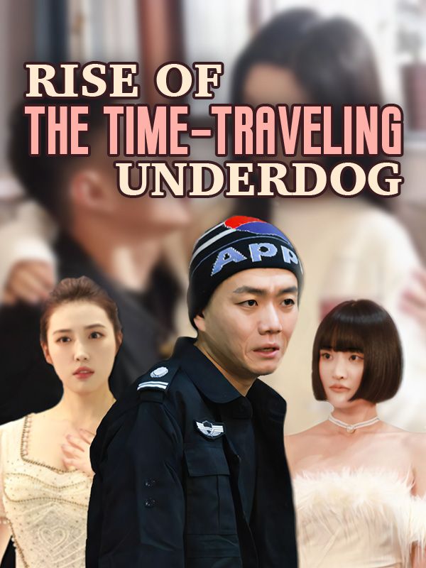Rise of the Time-Traveling Underdog poster