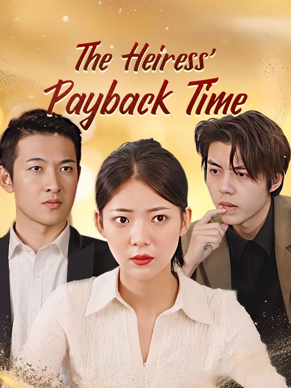 The Heiress' Payback Time poster