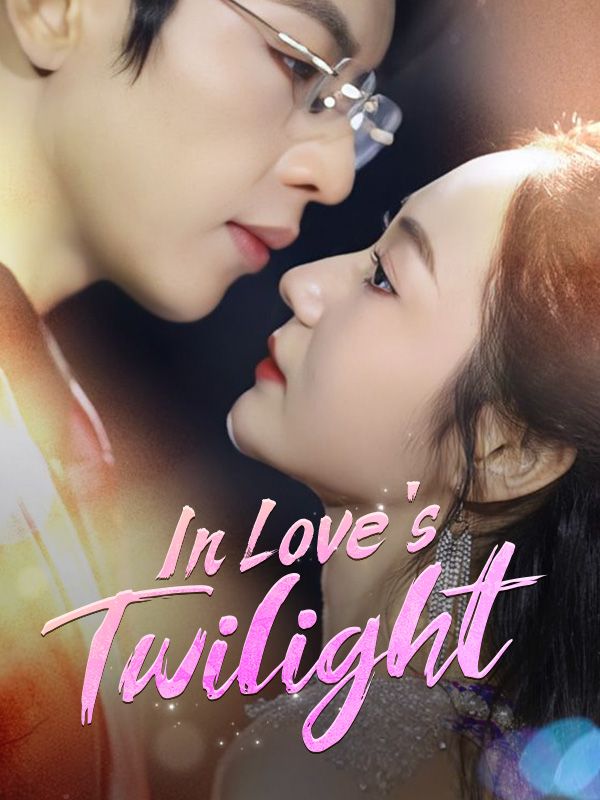 In Love's Twilight poster