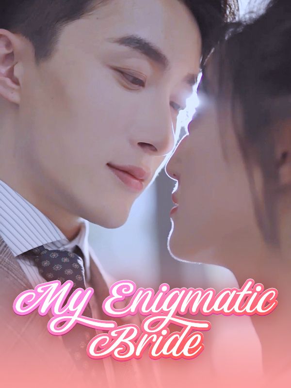 My Enigmatic Bride poster