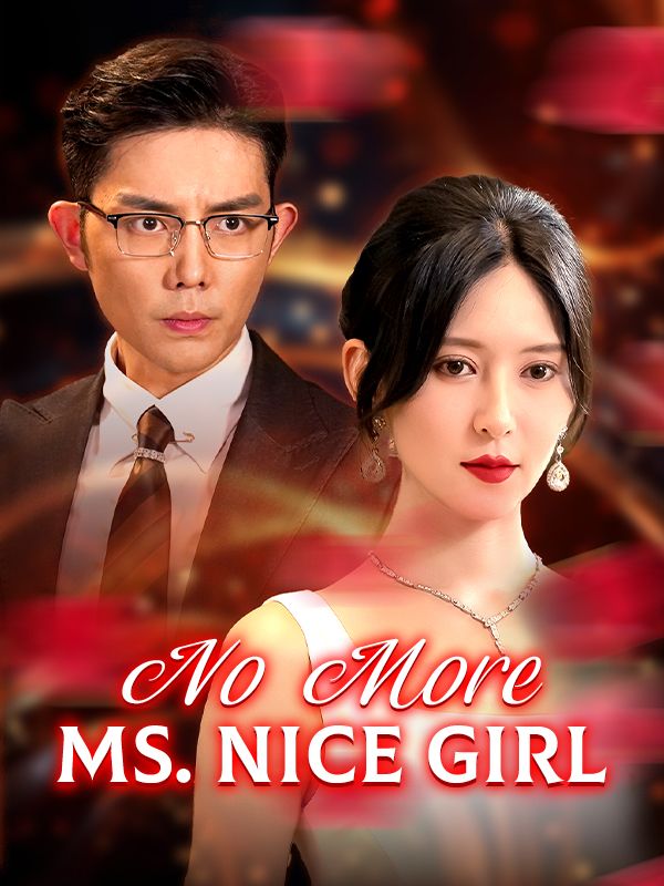 No More Ms. Nice Girl poster