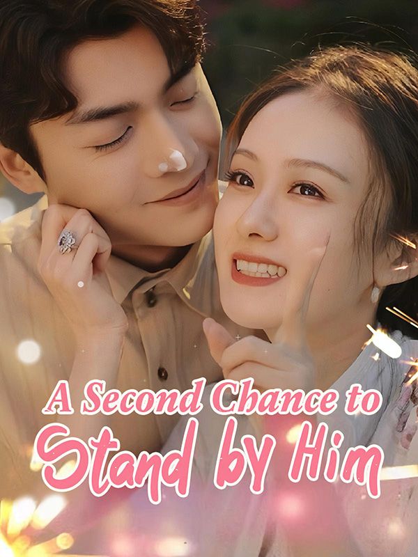 A Second Chance to Stand by Him poster