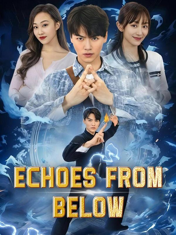 Echoes From Below poster