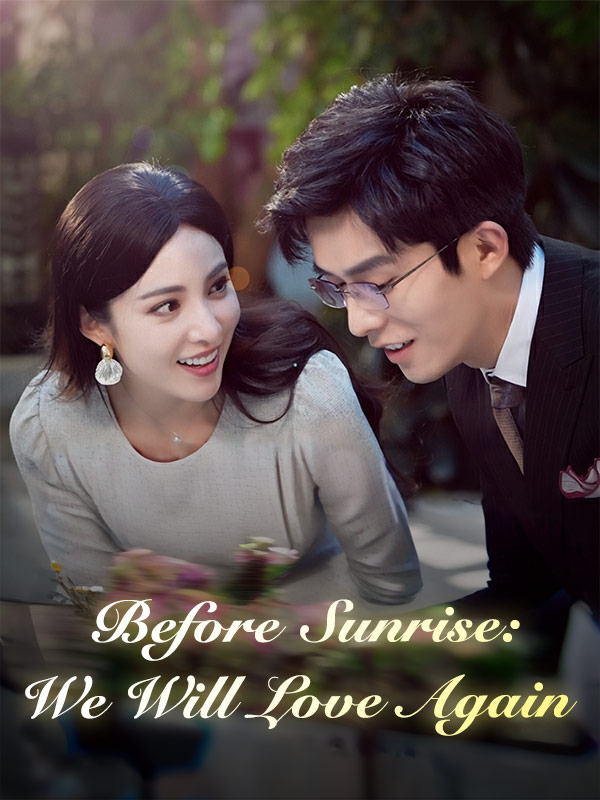 Before Sunrise: We Will Love Again poster