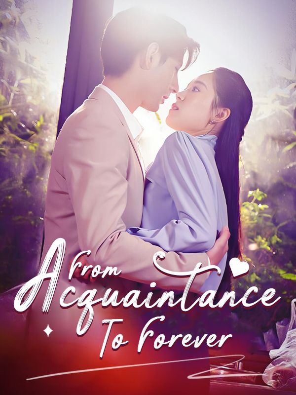 From Acquaintance To Forever poster