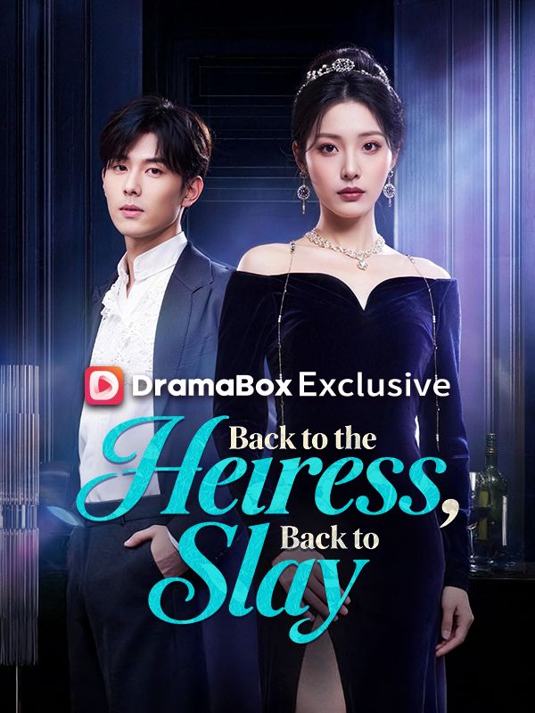 Back to the Heiress, Back to Slay poster