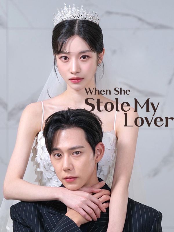 When She Stole My Lover poster