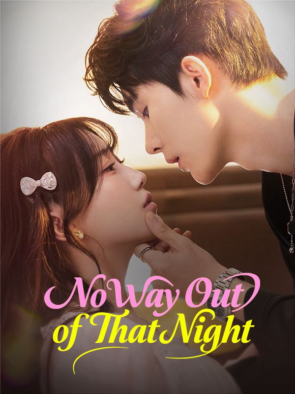 No Way Out of That Night poster