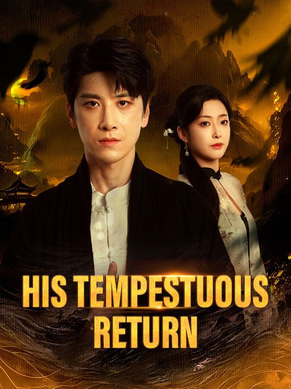 His Tempestuous Return poster