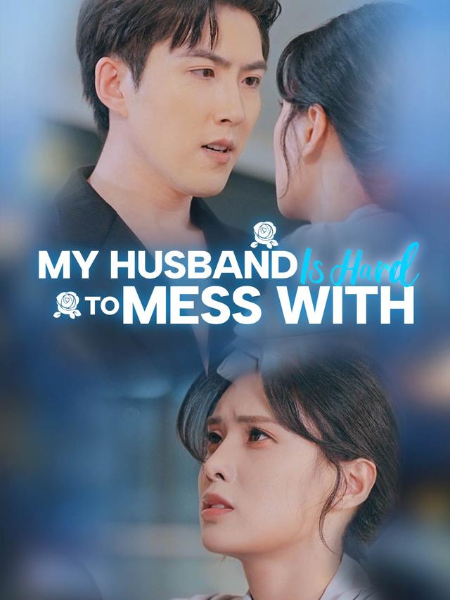 My Husband Is Hard to Mess With poster