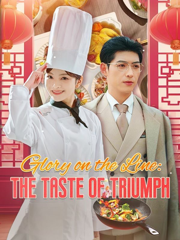 Glory on the Line: The Taste of Triumph (DUBBED) poster