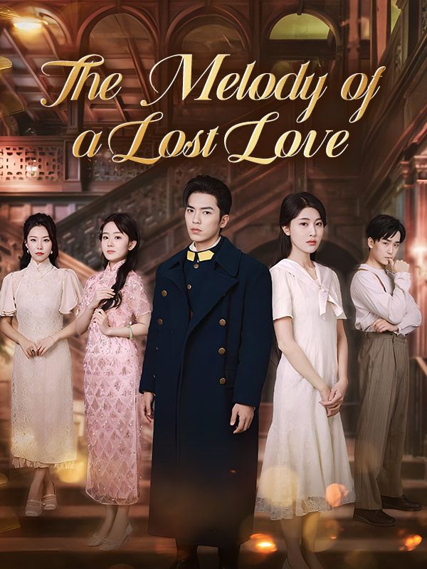 The Melody of a Lost Love poster