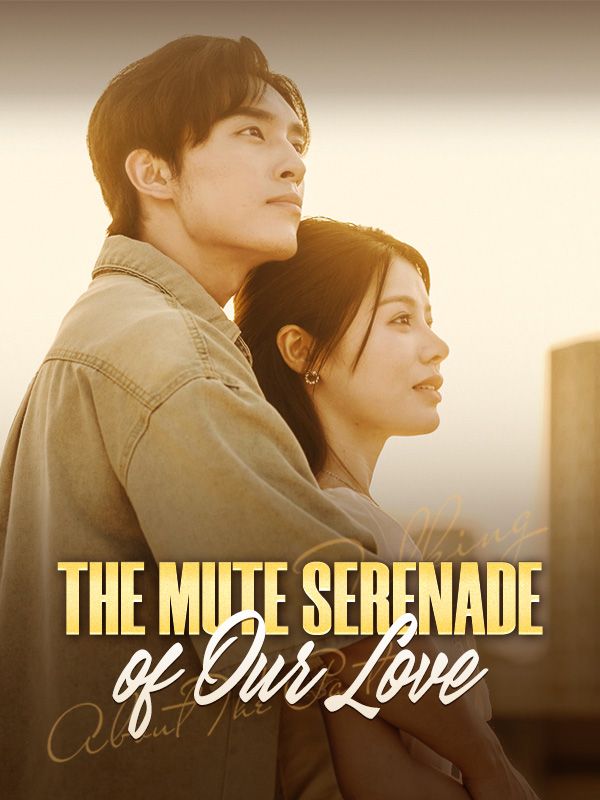 The Mute Serenade of Our Love poster