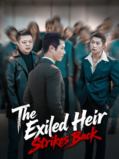 The Exiled Heir Strikes Back poster