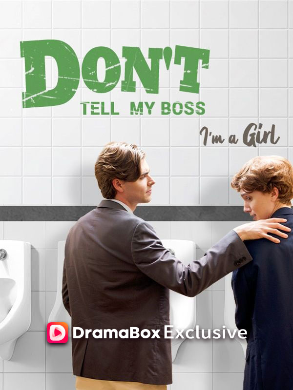 Don't Tell My Boss I'm A Girl poster