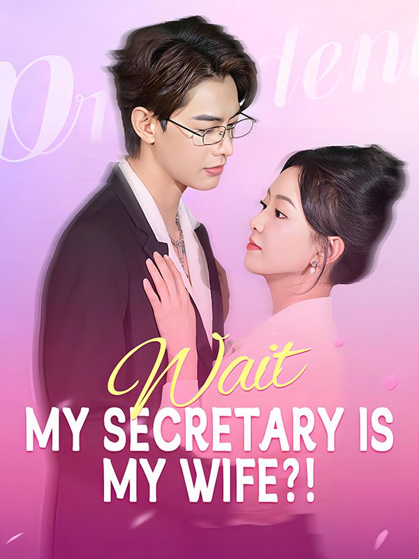 Wait, My Secretary Is My Wife?! poster