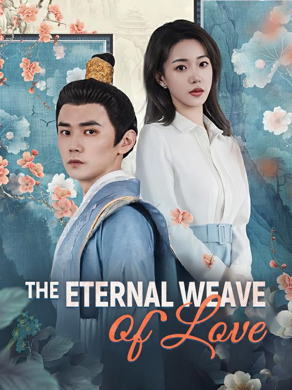 The Eternal Weave of Love poster