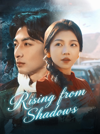 Rising from Shadows poster