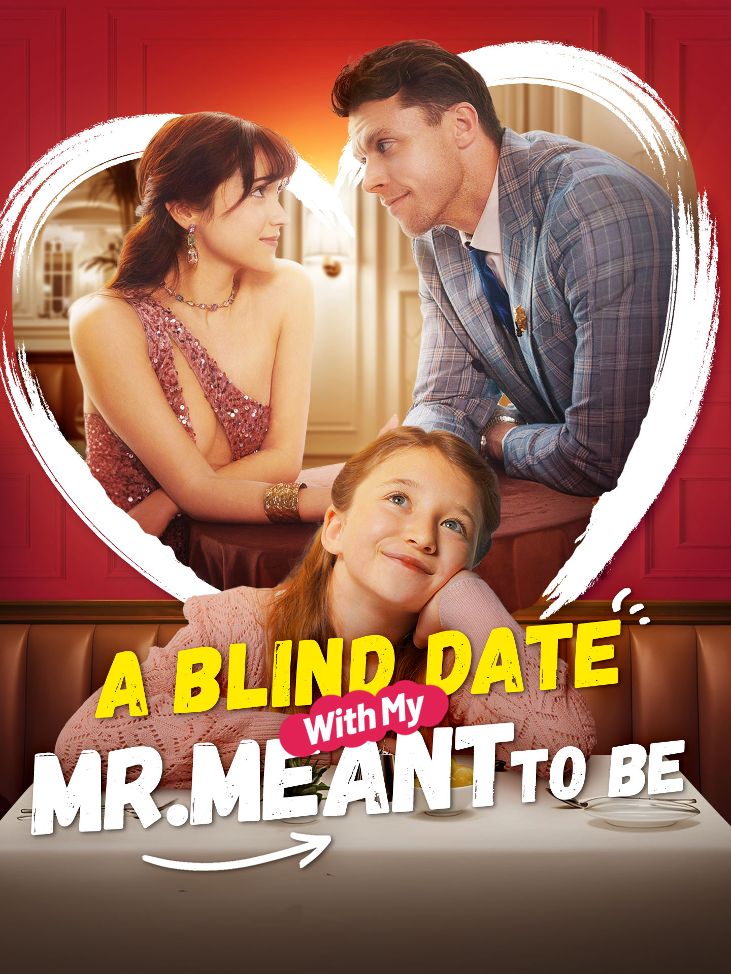A Blind Date with my Mr. Meant-to-Be poster
