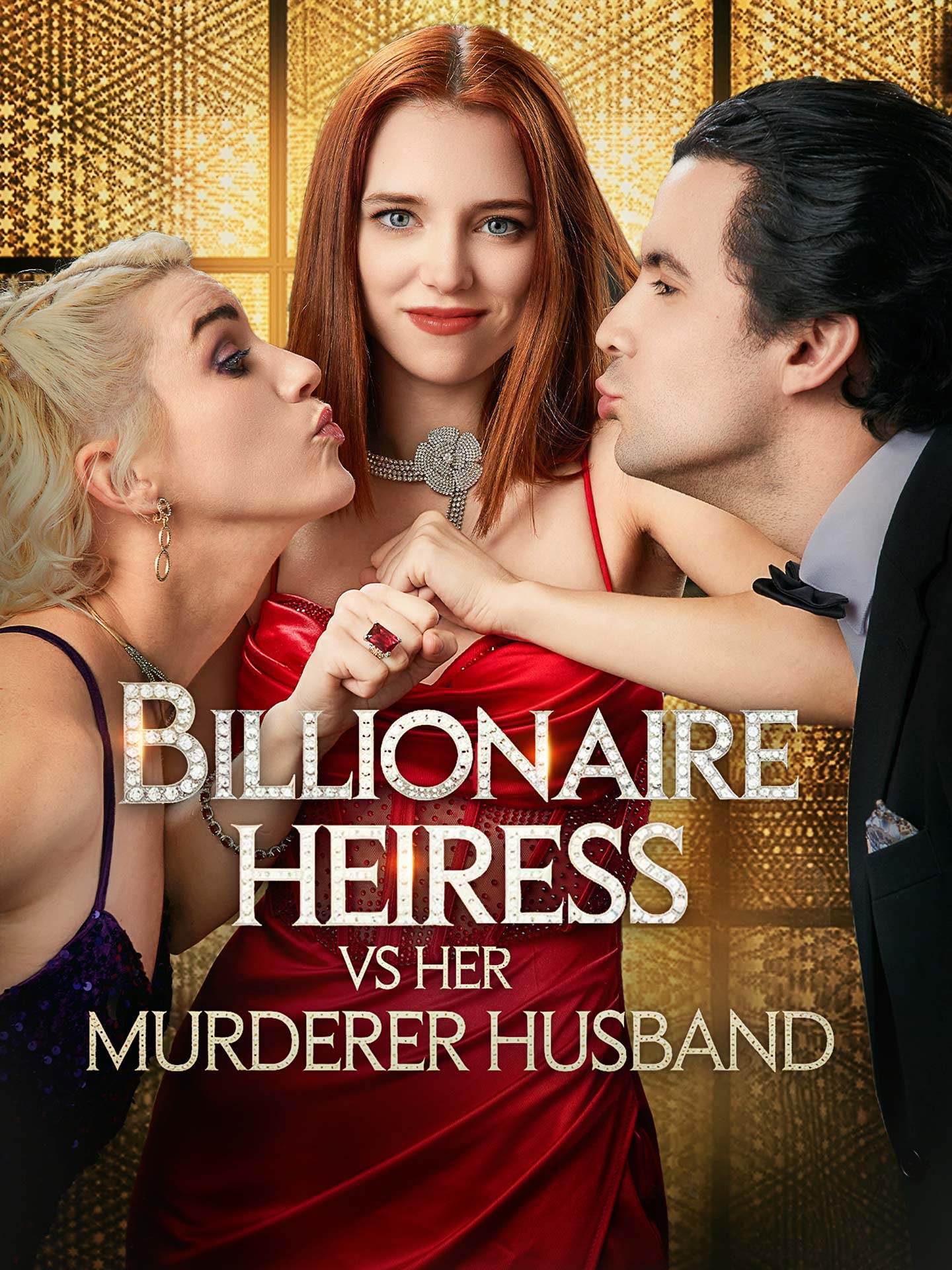 Billionaire Heiress VS Her Murderer Husband poster