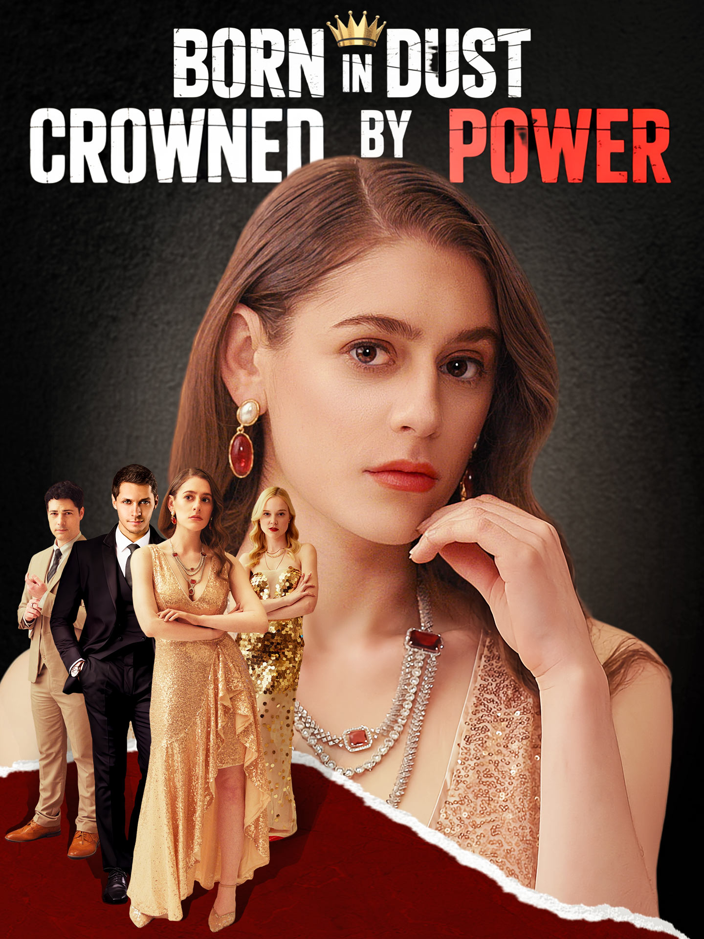 Born in Dust Crowned by Power poster