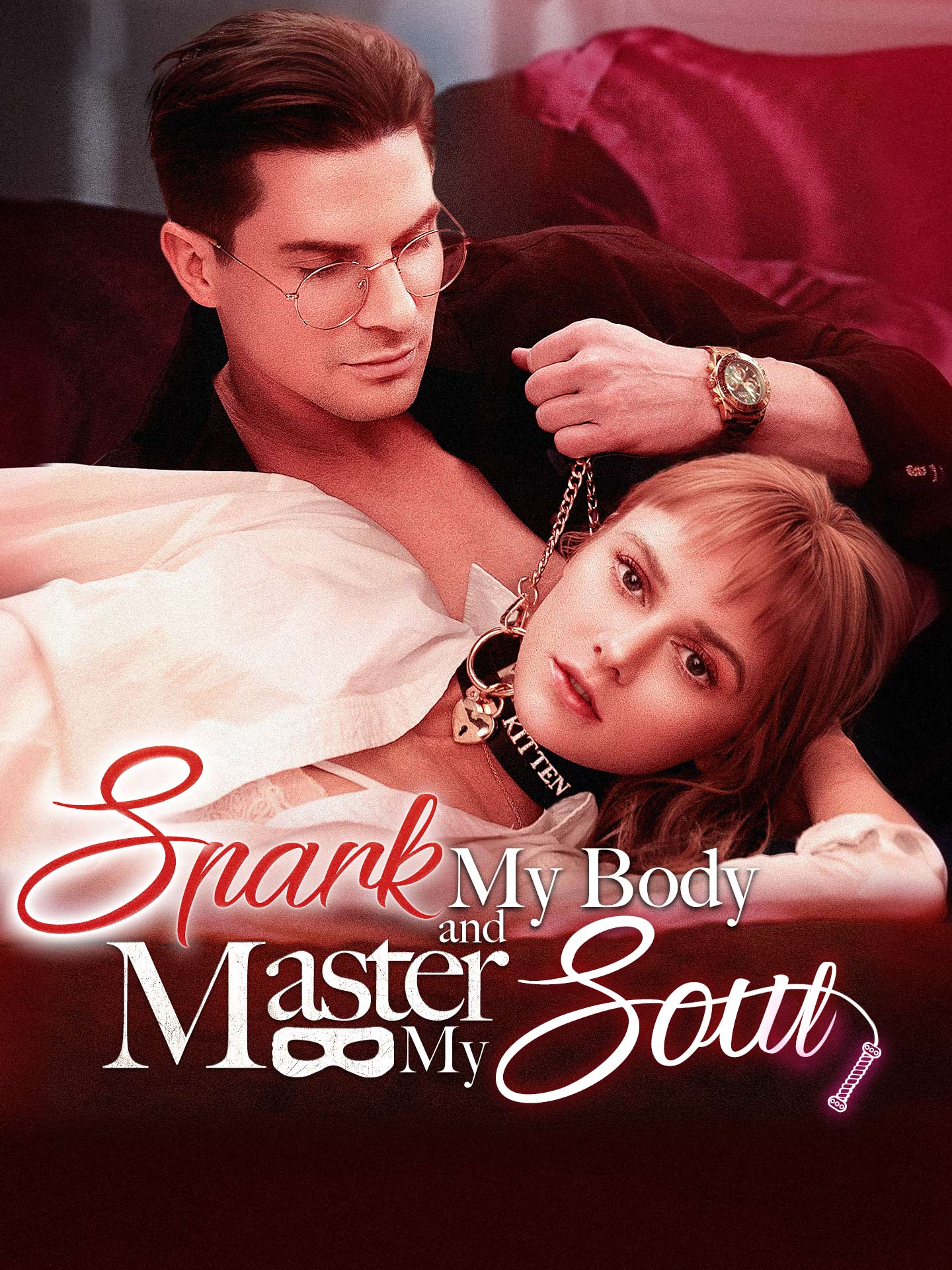 Spark My Body and Master My Soul poster