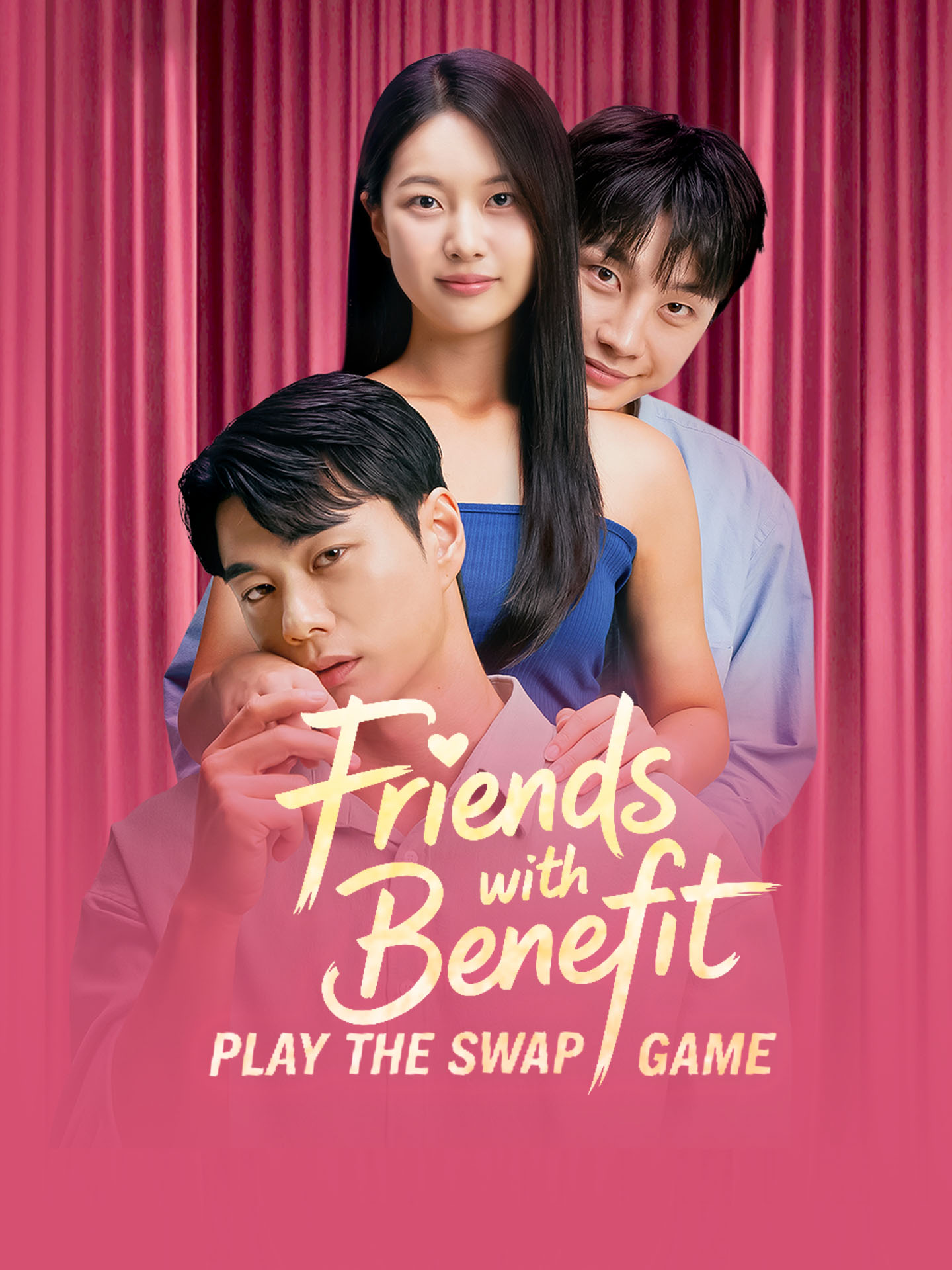 Friends with Benefits Play the Swap Game poster