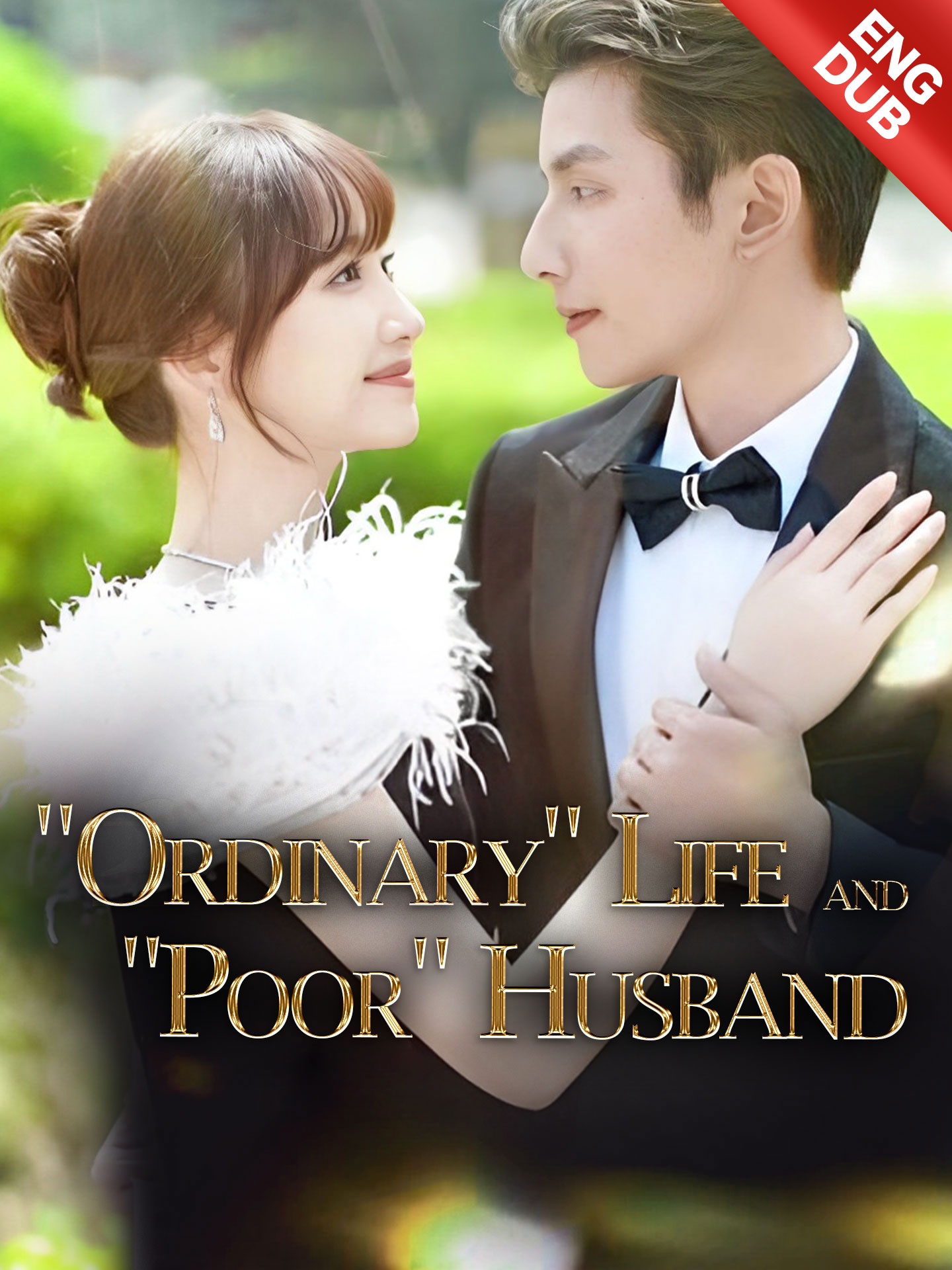 [ENG DUB] "Ordinary" Life and "Poor" Husband poster