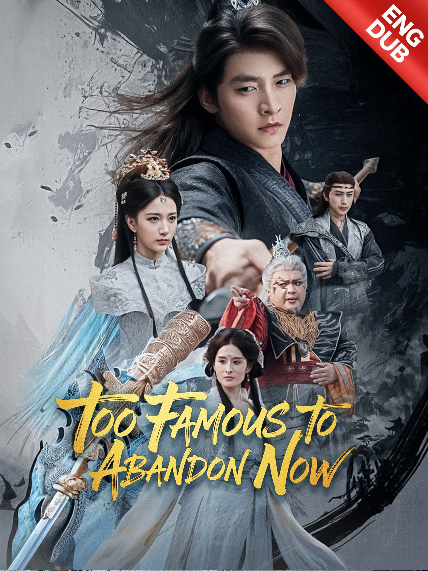 [ENG DUB] Too Famous to Abandon Now(Rise of the Banished Dragon) poster