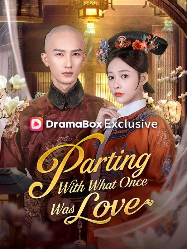 Parting With What Once Was Love poster