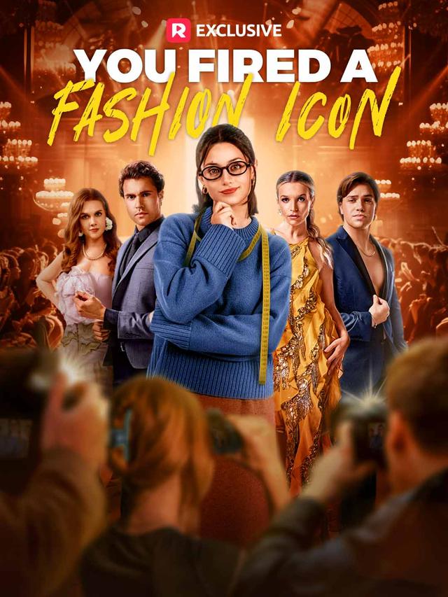 You Fired a Fashion Icon poster