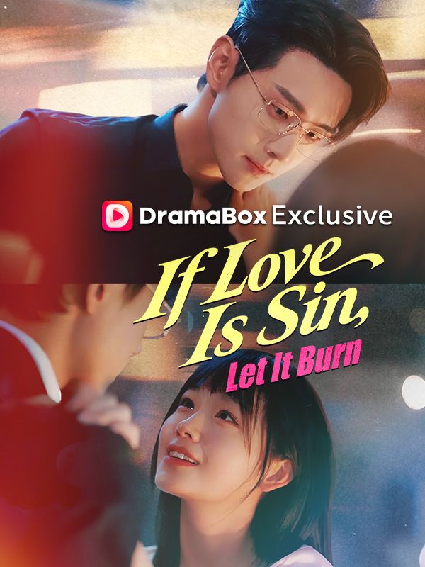 If Love Is Sin, Let It Burn poster