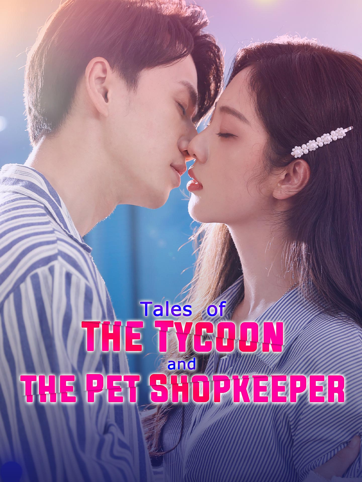 Tales of the Tycoon and the Pet Shopkeeper poster