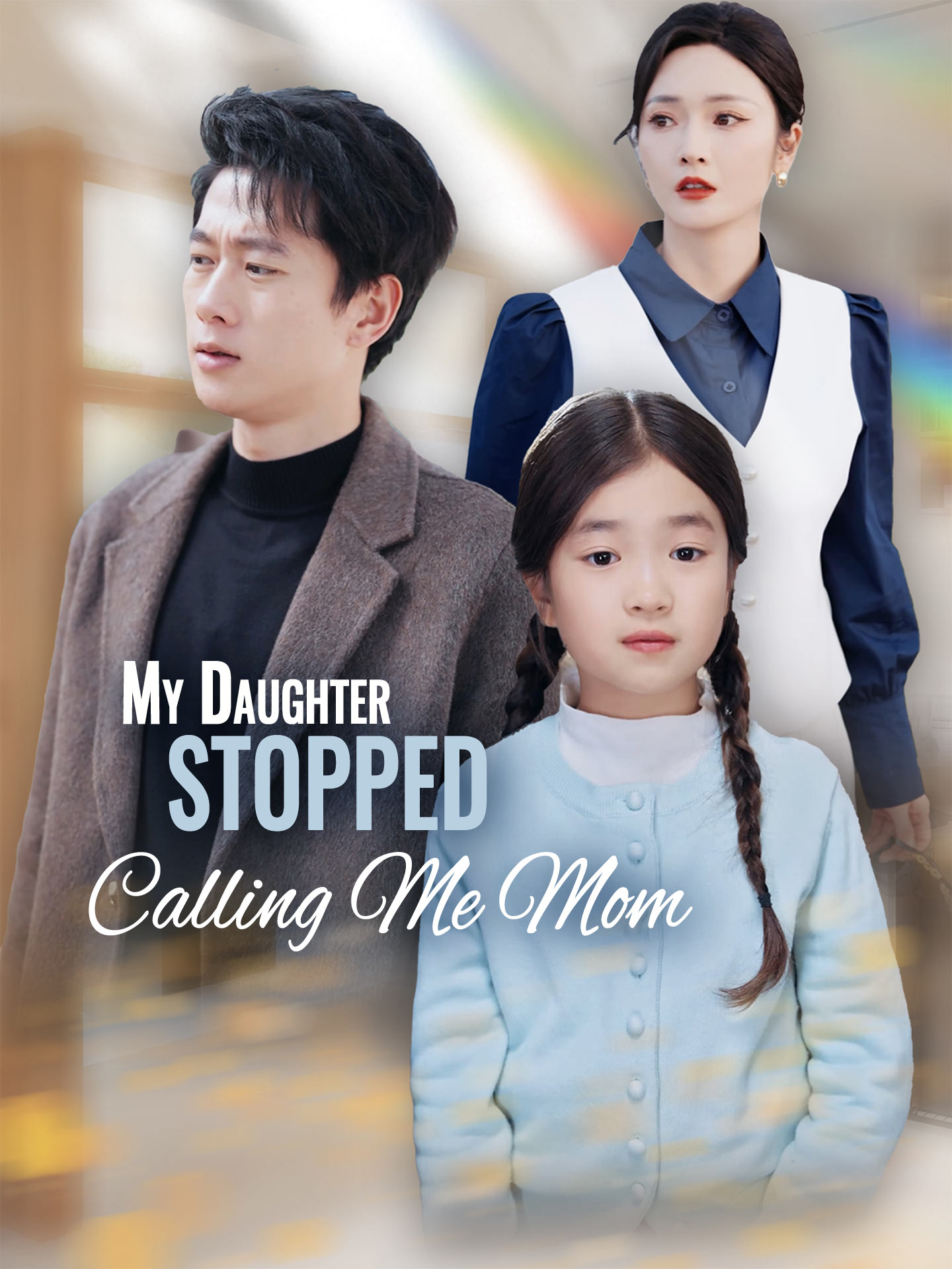 My Daughter Stopped Calling Me Mom poster