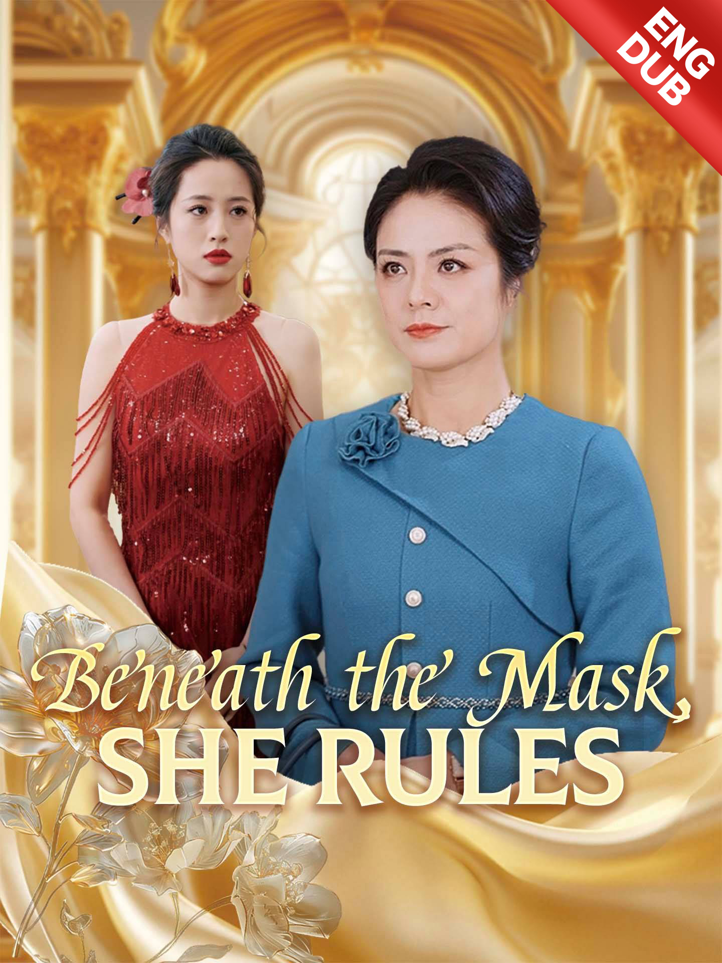 [ENG DUB] Beneath the Mask, She Rules poster