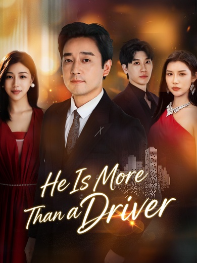 He Is More Than a Driver poster