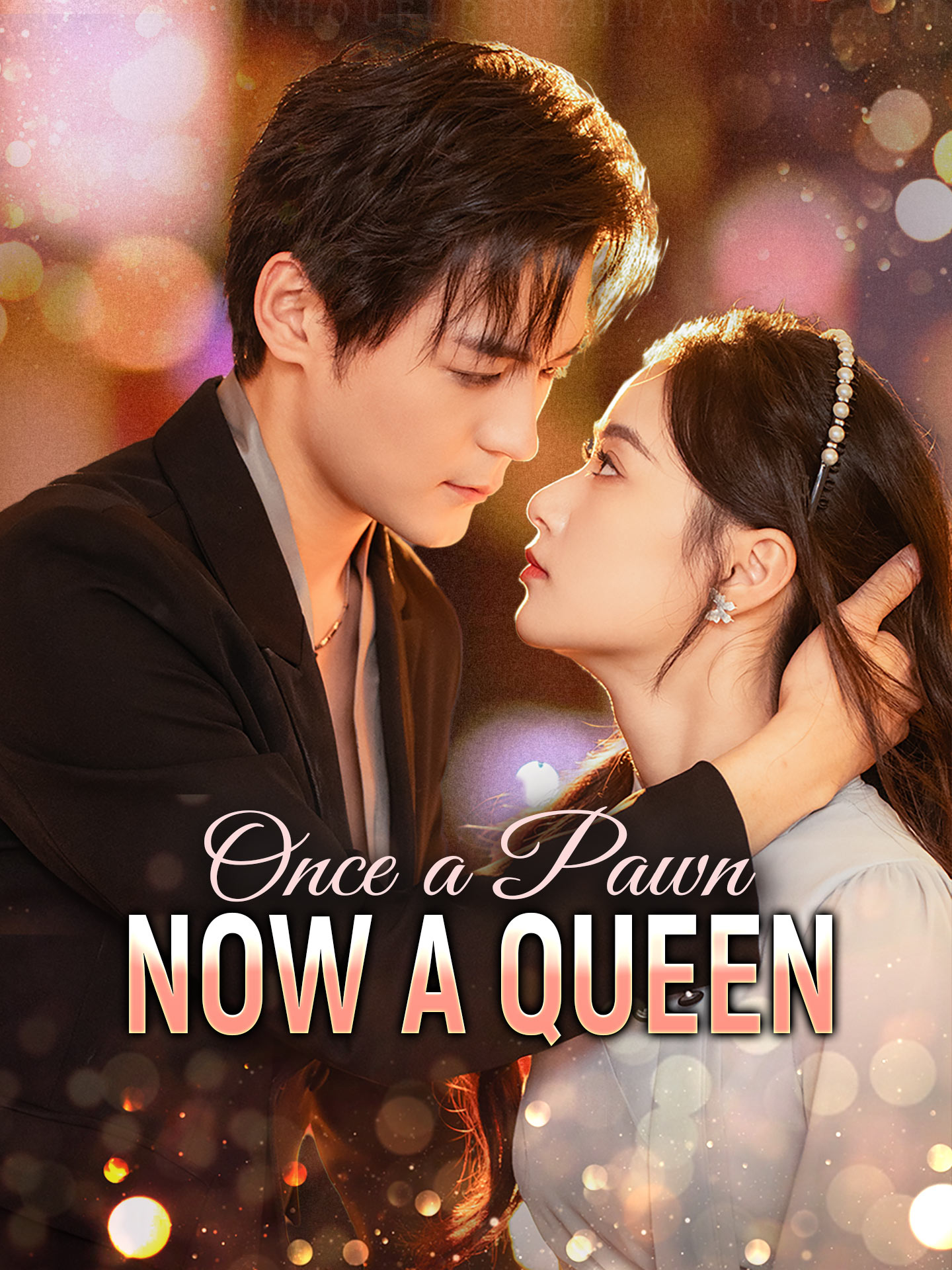 Once a Pawn, Now a Queen poster