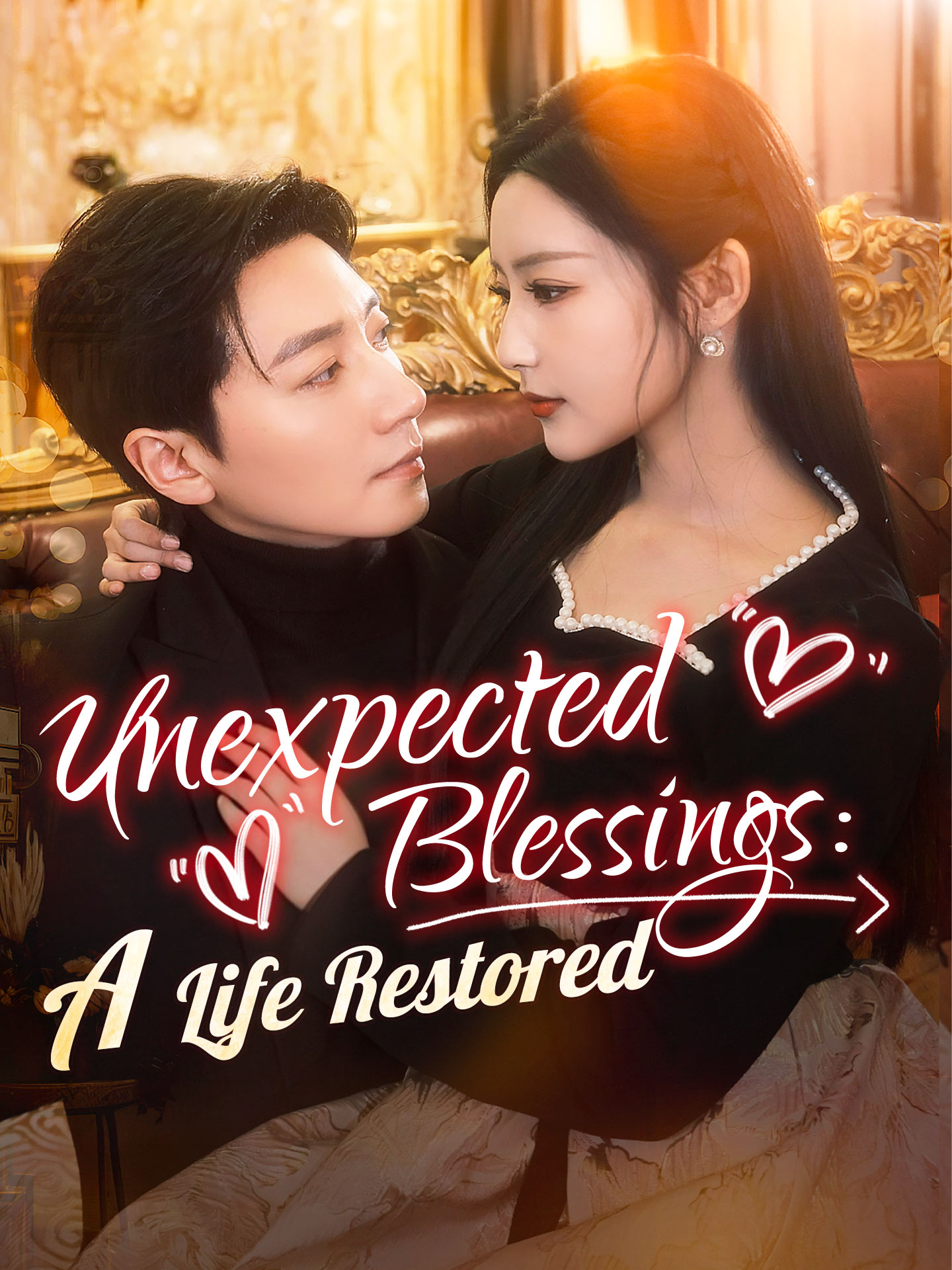 Unexpected Blessings: A Life Restored(Who Says the CEO is Sterile?) poster