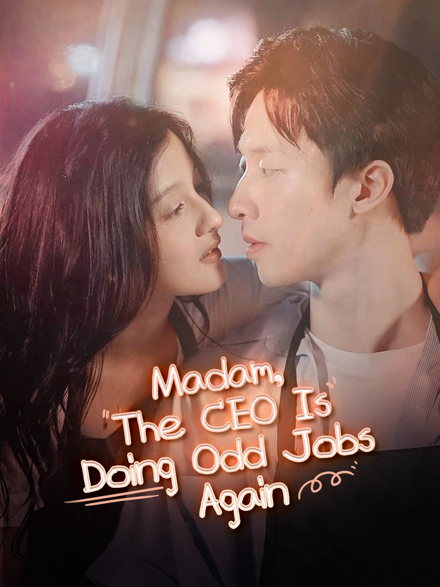 Madam, The CEO Is Doing Odd Jobs Again poster