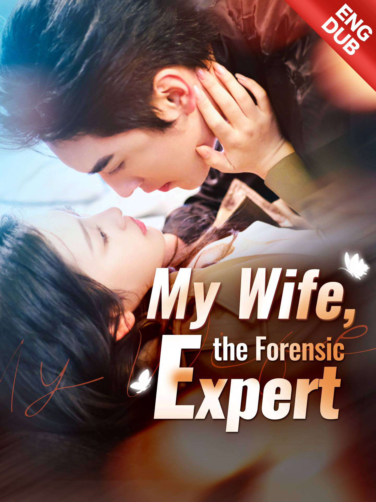 [ENG DUB] My Wife, the Forensic Expert poster