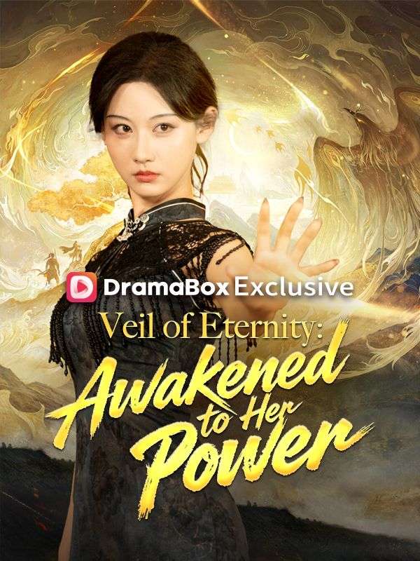 Veil of Eternity: Awakened to Her Power (DUBBED) poster